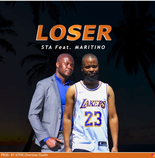 Loser ft Maritino (Prod. SITHE)